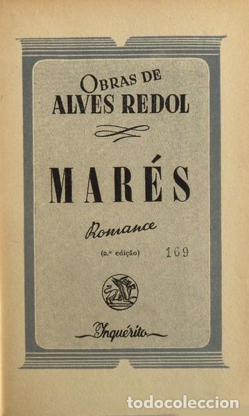 Libros antiguos: ALVES REDOL. (Ant&oacute;nio) - MAR&Eacute;S. [2.&ordf; EDI&Ccedil;&Atilde;O] - Foto 1