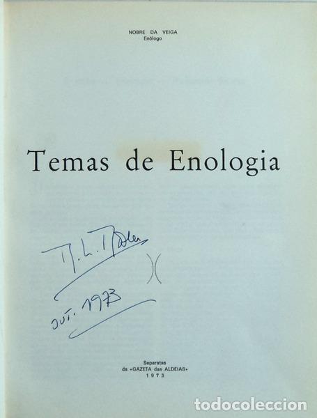 Libros antiguos: NOBRE DA VEIGA. - TEMAS DE ENOLOGIA. - Foto 1