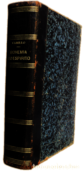 Libros antiguos: CASTELLO BRANCO. (Camilo) - BOHEMIA DE ESPIRITO. - Foto 3