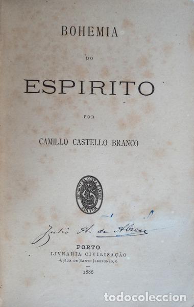 Libros antiguos: CASTELLO BRANCO. (Camilo) - BOHEMIA DE ESPIRITO. - Foto 1