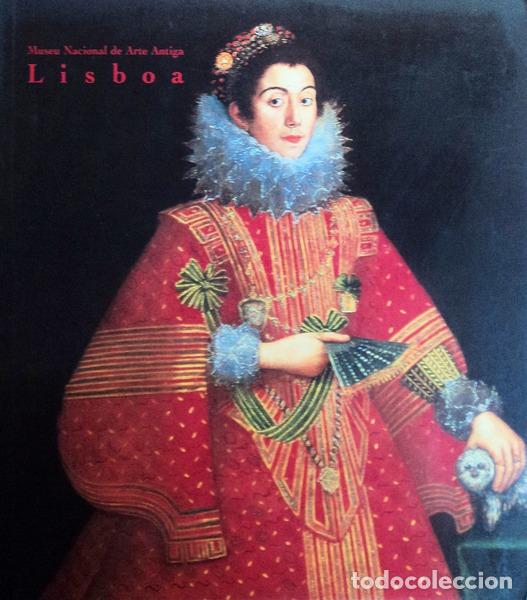 Antiquarische B&uuml;cher: MUSEU NACIONAL DE ARTE ANTIGA. As Grandes Colec&ccedil;&otilde;es.