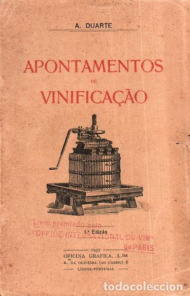 Libros antiguos: DUARTE. (A.) - APONTAMENTOS DE VINIFICA&Ccedil;&Atilde;O. - Foto 1