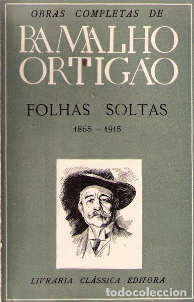 Libros antiguos: RAMALHO ORTIG&Atilde;O. (Jos&eacute; Duarte) - FOLHAS SOLTAS. (1865 - 1915). - Foto 1