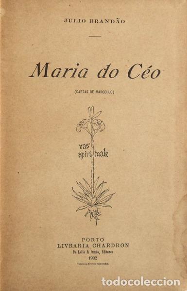 Libros antiguos: BRAND&Atilde;O. (J&uacute;lio) - MARIA DO C&Eacute;U (Cartas de Marcelo). - Foto 1
