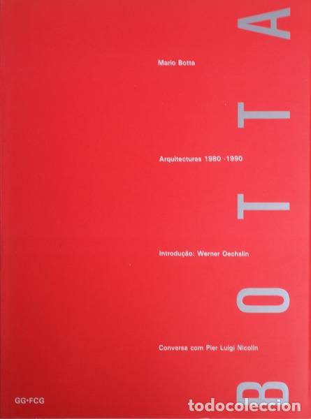 Libros antiguos: MARIO BOTTA. ARQUITECTURAS 1980-1990. - Foto 1