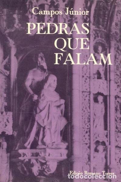 Libros antiguos: CAMPOS. (Ant&oacute;nio de) - PEDRAS QUE FALAM. - Foto 1