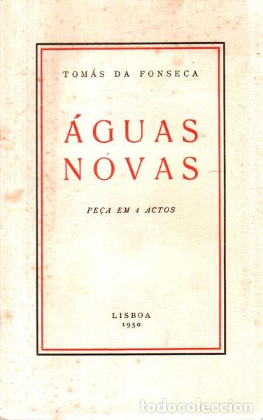 Libros antiguos: FONSECA. (Tom&aacute;s da) - &Aacute;GUAS NOVAS. - Foto 1
