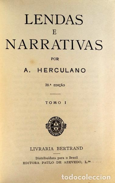 Libros antiguos: HERCULANO. (Alexandre) - LENDAS E NARRATIVAS. [BERTRAND - 28.&ordf; ED.] - Foto 1