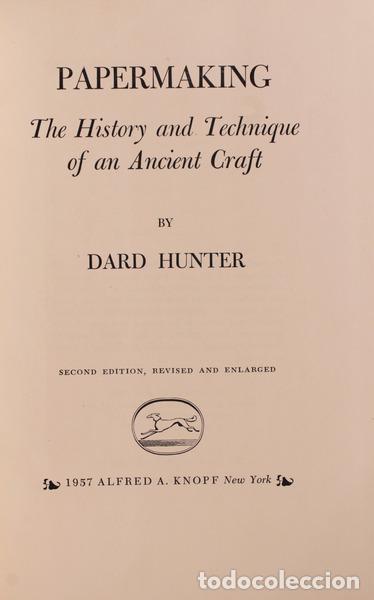 Libros antiguos: HUNTER. (Dard) - PAPERMAKING: - Foto 1
