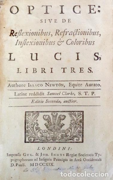 Libros antiguos: NEWTON. (Isaac) - OPTICE. - Foto 2