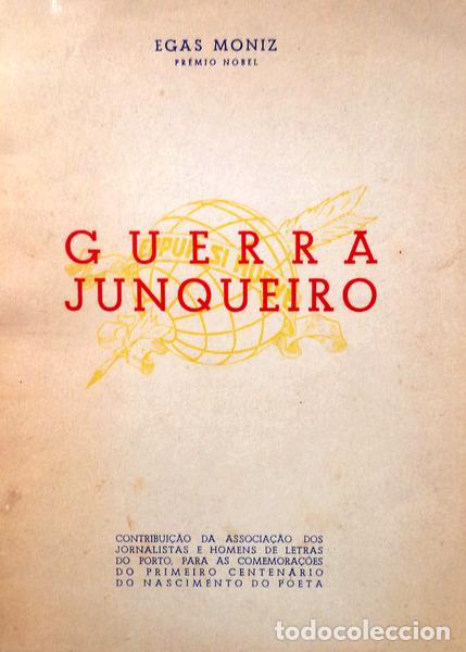 Libros antiguos: EGAS MONIZ. (Ant&oacute;nio Caetano de Abreu Freire) - GUERRA JUNQUEIRO. - Foto 1