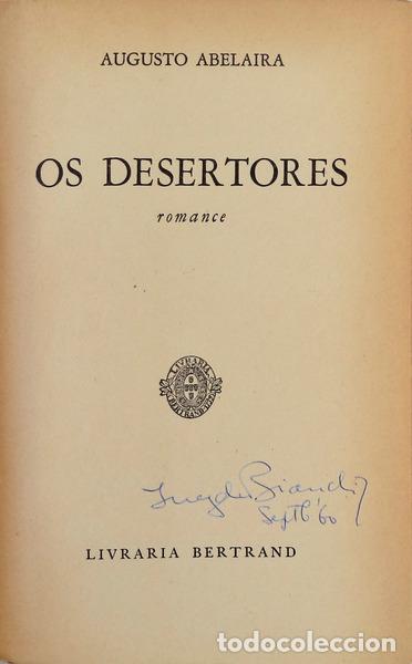 Libros antiguos: ABELAIRA. (Augusto) - OS DESERTORES. - Foto 2