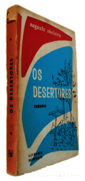 Libros antiguos: ABELAIRA. (Augusto) - OS DESERTORES. - Foto 3