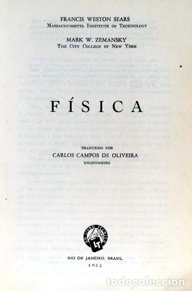 Libros antiguos: WESTON SEARS. (Francis) e Mark W. Zemansky. - F&Iacute;SICA. - Foto 2