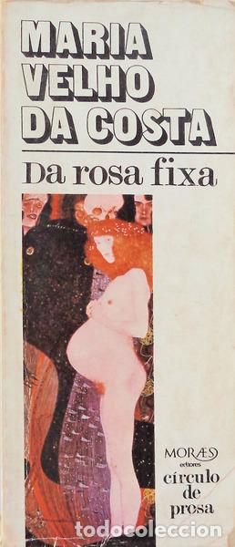 Libros antiguos: VELHO DA COSTA. (Maria) - DA ROSA FIXA. - Foto 1