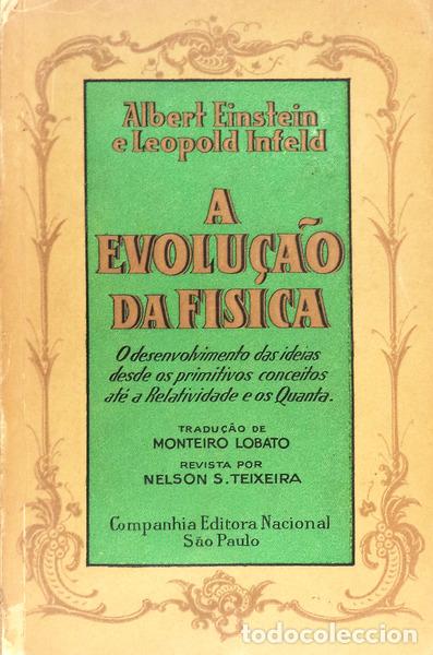 Libros antiguos: EINSTEIN. (Albert) e Leopold Infeld. - A EVOLU&Ccedil;&Atilde;O DA F&Iacute;SICA. - Foto 1