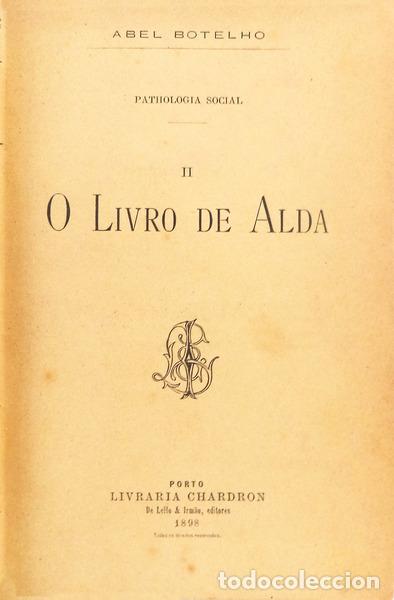 Libros antiguos: BOTELHO. (Abel) - O LIVRO DE ALDA. - Foto 1