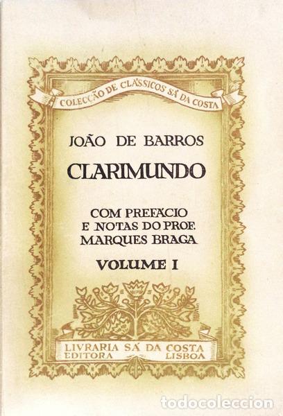 Libros antiguos: BARROS. (Jo&atilde;o de) - CLARIMUNDO. - Foto 1