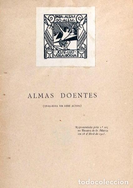Libros antiguos: MESQUITA. (Marcelino de) - ALMAS DOENTES. - Foto 3