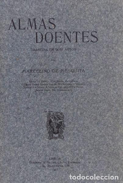 Libros antiguos: MESQUITA. (Marcelino de) - ALMAS DOENTES. - Foto 1