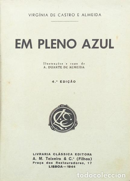 Libros antiguos: CASTRO E ALMEIDA. (Virginia de) - EM PLENO AZUL. - Foto 2