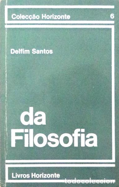 Libros antiguos: SANTOS. (Delfim) - DA FILOSOFIA. - Foto 1