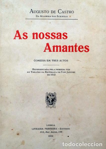 Libros antiguos: CASTRO. (Augusto de) - AS NOSSAS AMANTES. - Foto 1