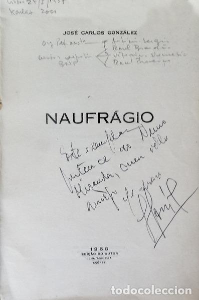 Libros antiguos: GONZ&Aacute;LEZ. (Jos&eacute; Carlos) - NAUFR&Aacute;GIO. [EDI. NUMERADA] - Foto 2