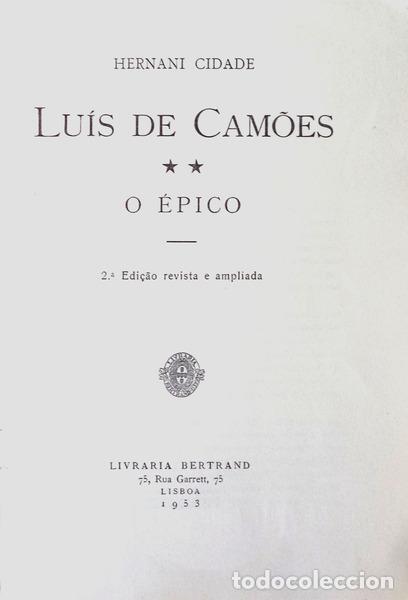 Libros antiguos: CIDADE. (Hern&acirc;ni) - LU&Iacute;S DE CAM&Otilde;ES. II. O &Eacute;PICO. - Foto 2