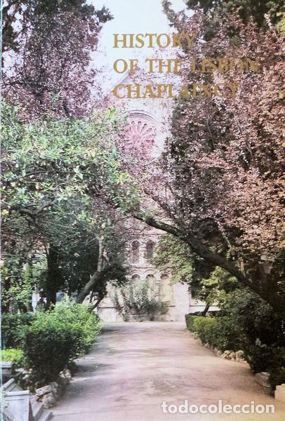 Libri antichi: HAMPTON. (John D.) - HISTORY OF THE LISBON CHAPLAINCY.
