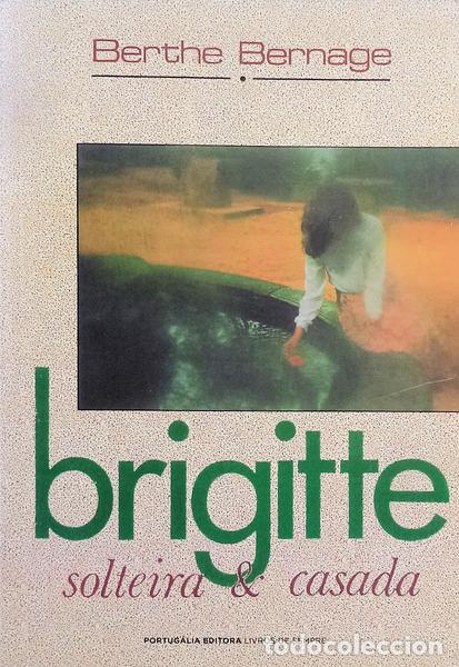 Old books: BERNAGE. (Berthe) - BRIGITTE.