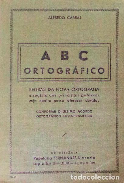 Libros antiguos: CABRAL. (Alfredo) - ABC ORTOGR&Aacute;FICO. - Foto 1