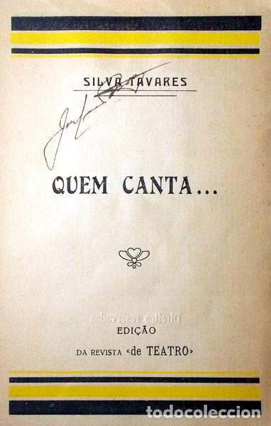Libros antiguos: SILVA TAVARES. - QUEM CANTA... - Foto 2