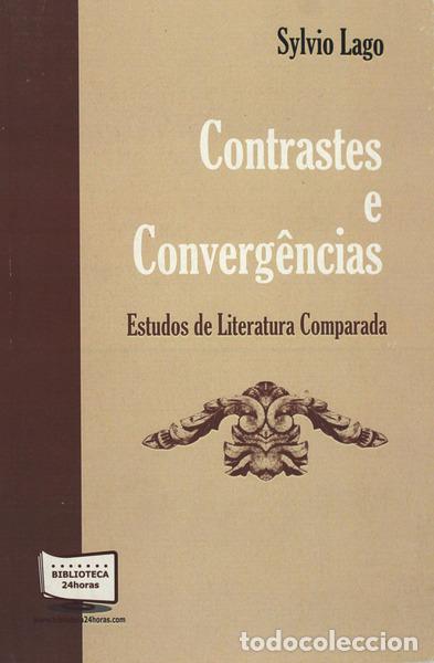 Libros antiguos: LAGO. (Sylvio) - CONTRASTES E CONVERG&Ecirc;NCIAS. - Foto 1