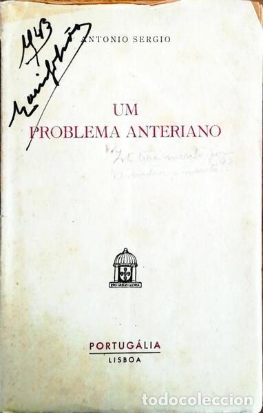 Libros antiguos: ANT&Oacute;NIO S&Eacute;RGIO. - UM PROBLEMA ANTERIANO. - Foto 1