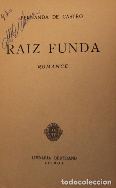 Libros antiguos: CASTRO. (Fernanda de) - RAIZ FUNDA. Romance. - Foto 2