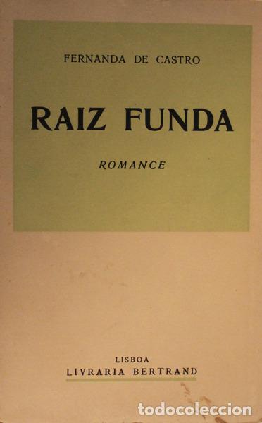 Libros antiguos: CASTRO. (Fernanda de) - RAIZ FUNDA. Romance. - Foto 1