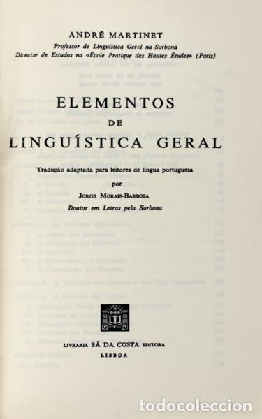 Libros antiguos: MARTINET. (Andr&eacute;) - ELEMENTOS DE LINGU&Iacute;STICA GERAL. [6.&ordf; EDI&Ccedil;&Atilde;O] - Foto 2