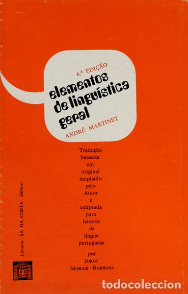 Libros antiguos: MARTINET. (Andr&eacute;) - ELEMENTOS DE LINGU&Iacute;STICA GERAL. [6.&ordf; EDI&Ccedil;&Atilde;O] - Foto 1