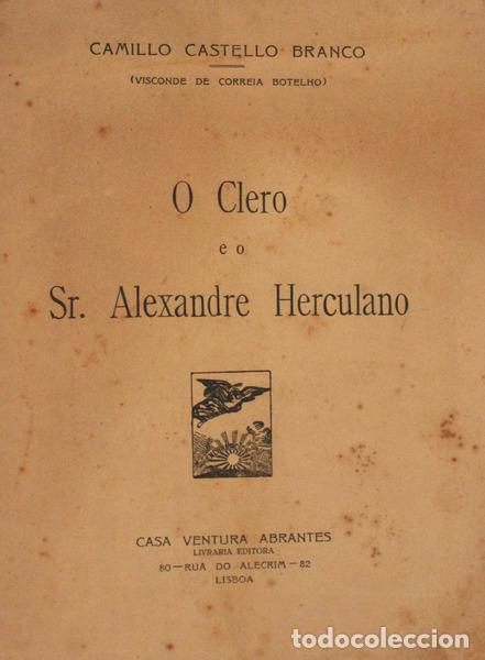 Libros antiguos: CASTELO BRANCO. (Camilo) - O CLERO E O SR. ALEXANDRE HERCULANO. - Foto 1