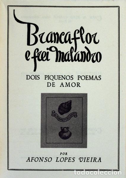 Libros antiguos: LOPES VIEIRA. (Afonso) - BRANCAFLOR E FREI MALANDRO. - Foto 2