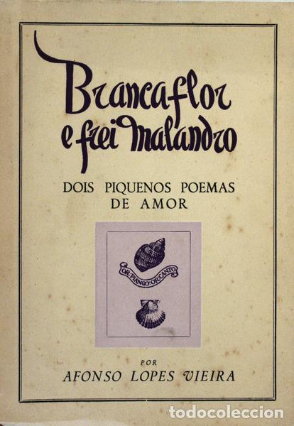 Libros antiguos: LOPES VIEIRA. (Afonso) - BRANCAFLOR E FREI MALANDRO. - Foto 1