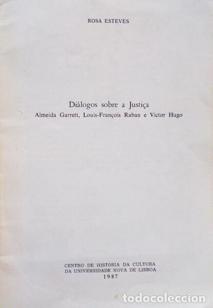 Libros antiguos: ESTEVES. (Rosa) - DI&Aacute;LOGOS SOBRE A JUSTI&Ccedil;A. - Foto 1