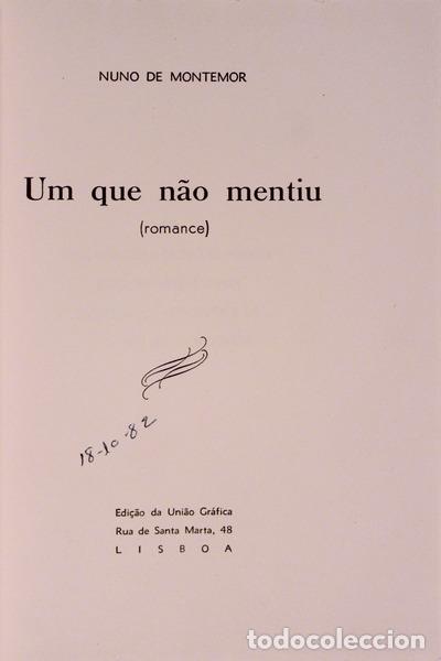 Libros antiguos: MONTEMOR. (Nuno de) - UM QUE N&Atilde;O MENTIU. - Foto 2