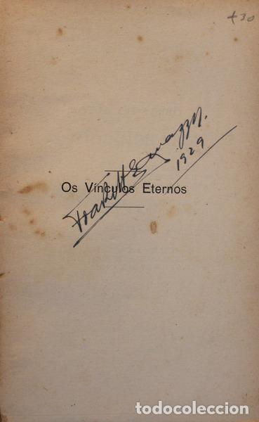 Libros antiguos: RIBEIRO. (Manuel) - OS VINCULOS ETERNOS. [3.&ordm; MILHAR] - Foto 2