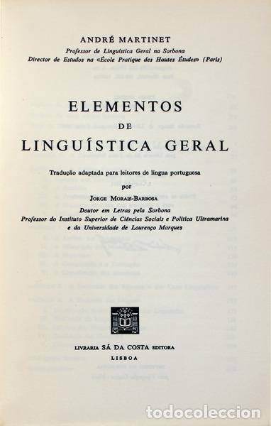 Libros antiguos: MARTINET. (Andr&eacute;) - ELEMENTOS DE LINGU&Iacute;STICA GERAL. [3.&ordf; EDI&Ccedil;&Atilde;O] - Foto 2