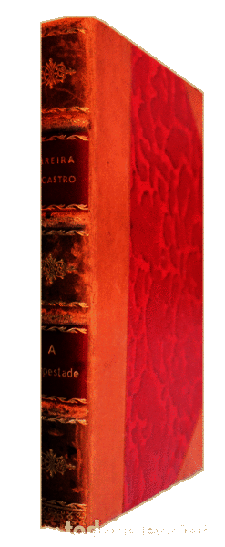 Libros antiguos: FERREIRA DE CASTRO. (Jos&eacute; Maria) - A TEMPESTADE. - Foto 4