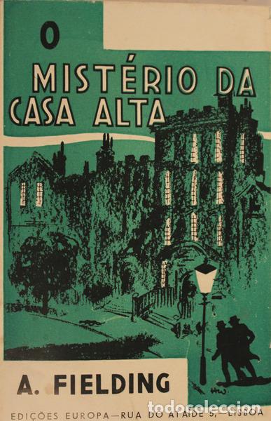Libros antiguos: FIELDING. (A.) - O MIST&Eacute;RIO DA CASA ALTA. - Foto 1