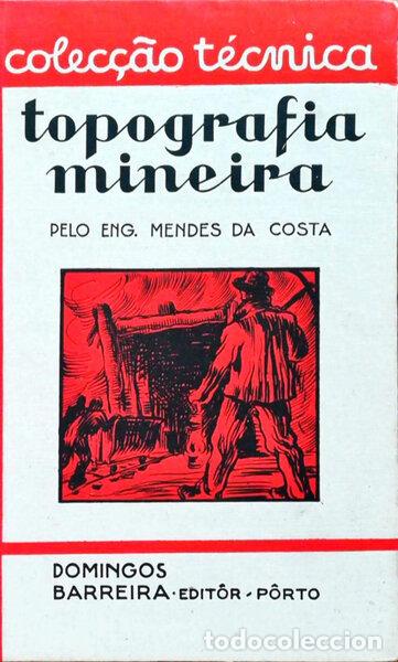 Libros antiguos: MENDES DA COSTA. - TOPOGRAFIA MINEIRA. - Foto 1