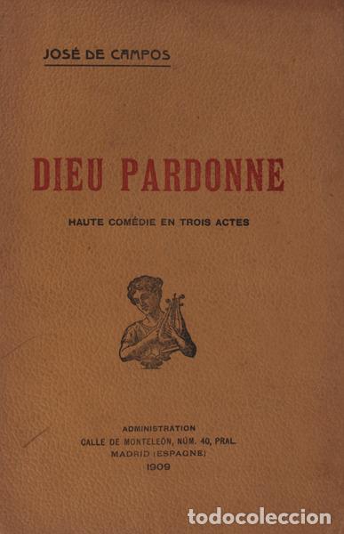 Libros antiguos: CAMPOS. (Jos&eacute; de) - DIEU PARDONNE. - Foto 1